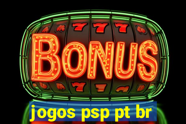 jogos psp pt br